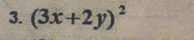 (3x+2y)^2