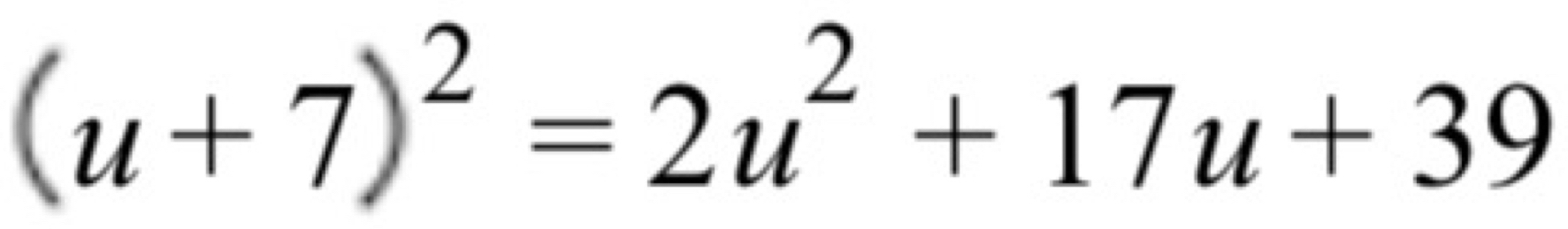 (u+7)^2=2u^2+17u+39