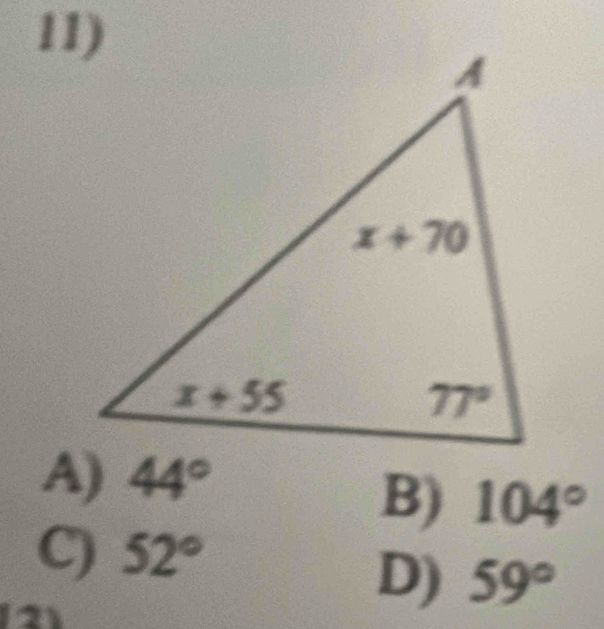 44°
B) 104°
C) 52°
2
D) 59°