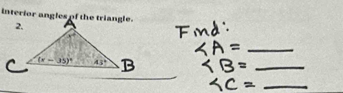 interior angles of the triangle.
