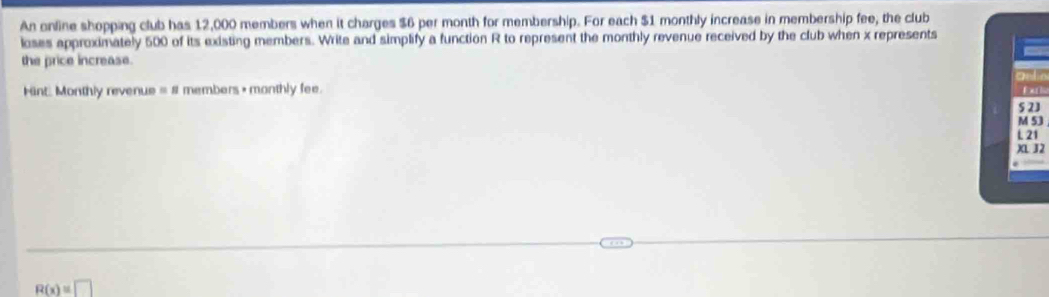 Solved: An online shopping club has 12,000 members when it charges $6 ...