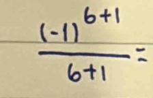 frac (-1)^6+16+1=