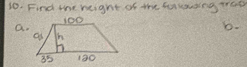 Find the height of the flowing trat 
a. 
6.