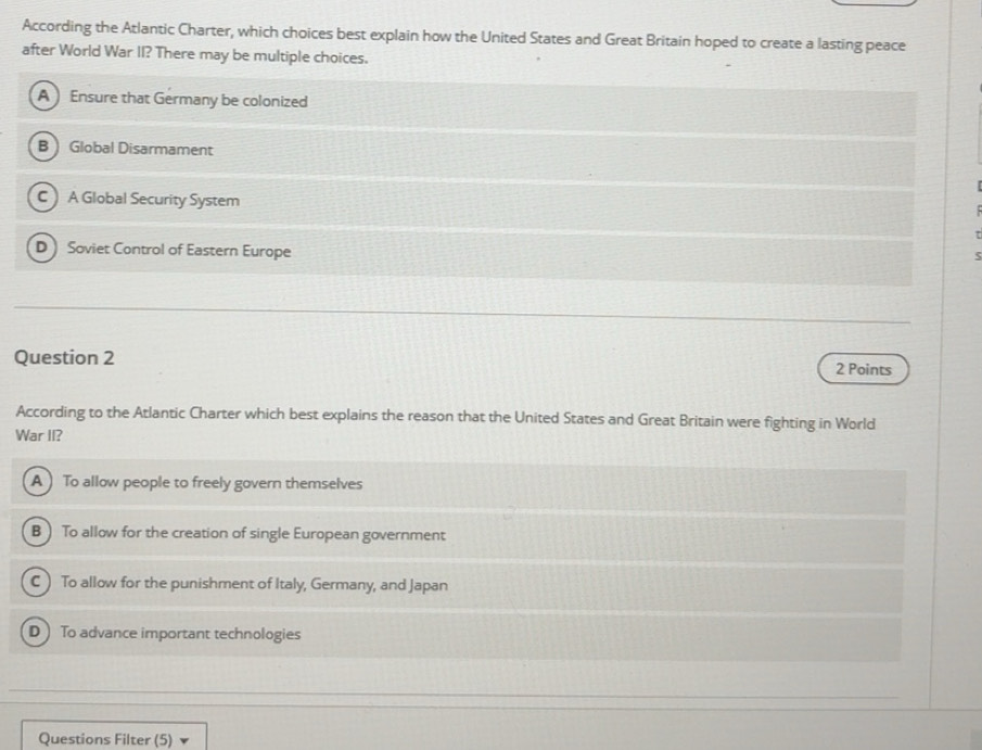 Solved: According the Atlantic Charter, which choices best explain how ...
