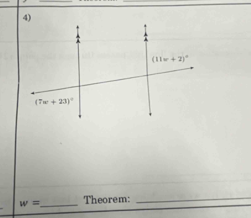 (11w+2)^circ 
(7w+23)^circ 
w= _ 
Theorem:_