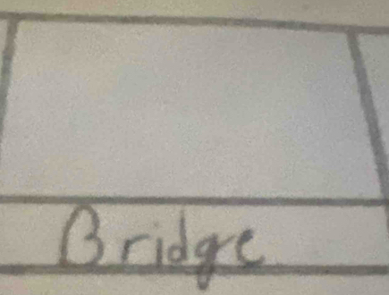 Bridge