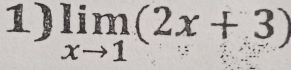 limlimits _xto 1(2x+3)