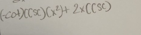 (-cot )(csc )(x^2)+2x(csc )