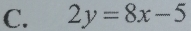 2y=8x-5