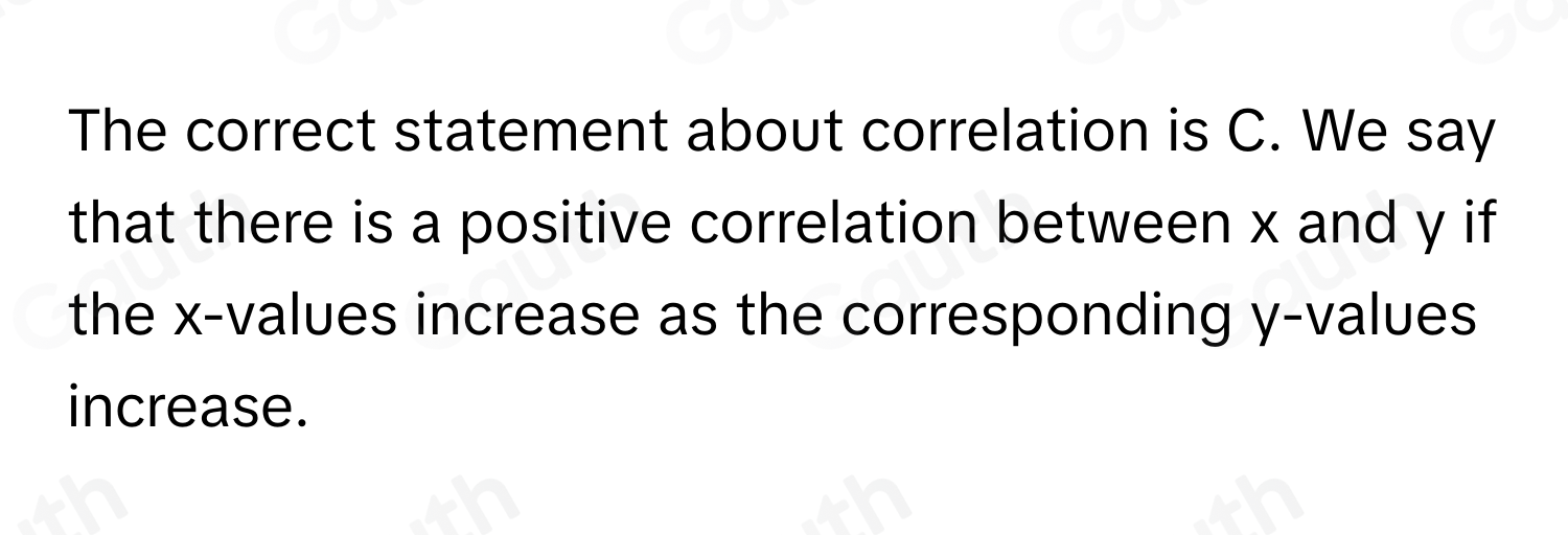 Solved: Which of the following statements about correlation is true ...