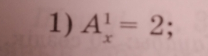 A_x^1=2;