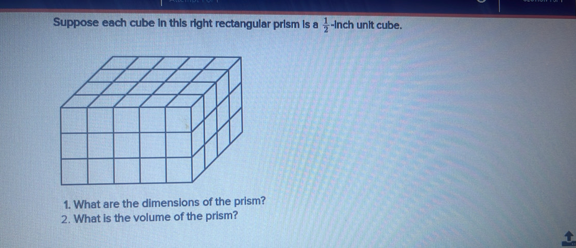 Solved: Suppose each cube in this right rectangular prism is a 1/2 -ln ...