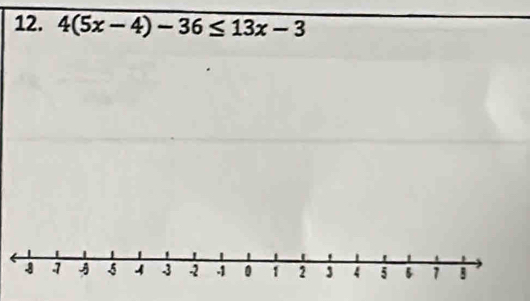 4(5x-4)-36≤ 13x-3