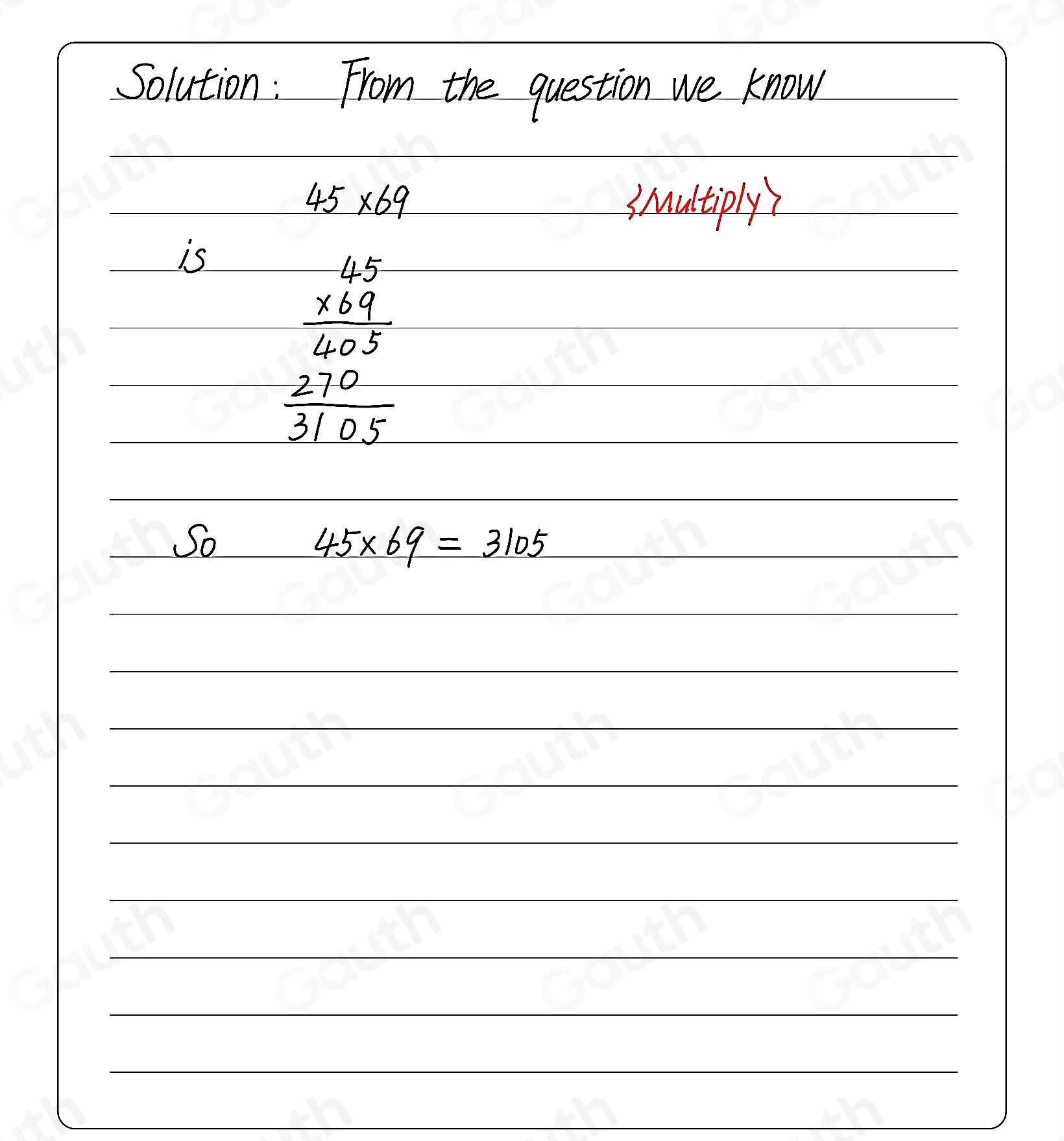 Solved: 45* 69= [Math]