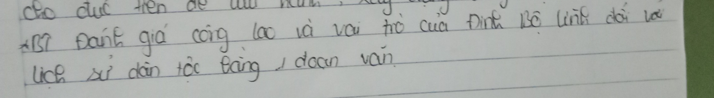 cto cluc ten de a mumd. 1 
B7 Dant gà cong (ao ià vái to cua Din Bó linǔ dài v 
lice xì dàn tóo Baing , doan ván