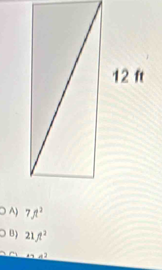 A) 7ft^2
B) 21ft^2