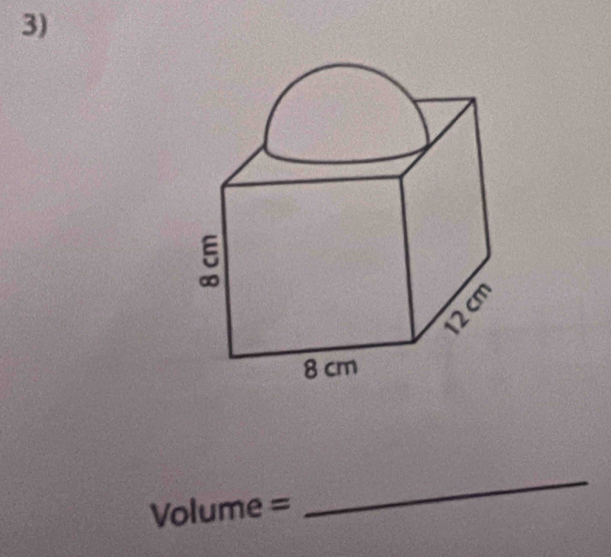 Volume =
_