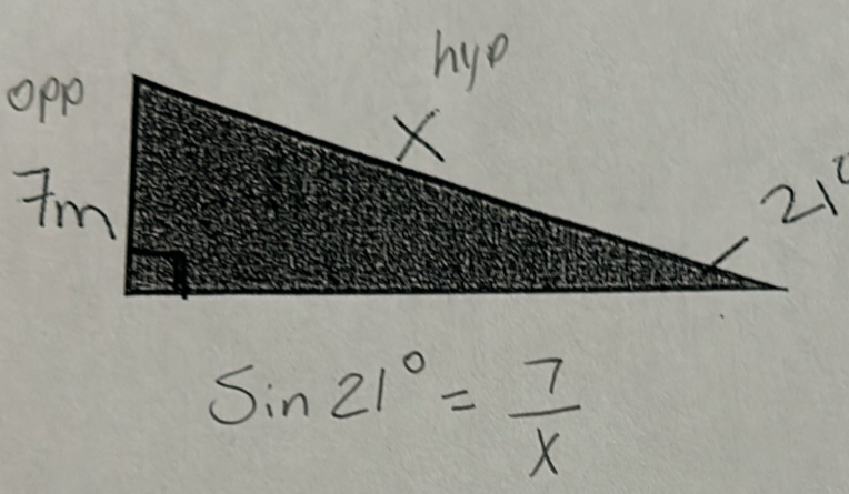 sin 21°= 7/x 