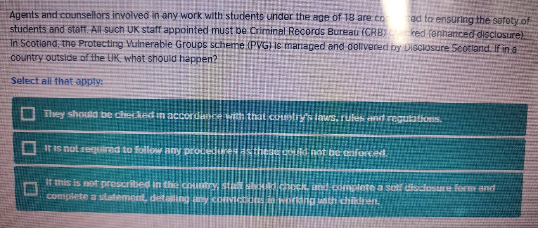 Solved: Agents and counsellors involved in any work with students under ...