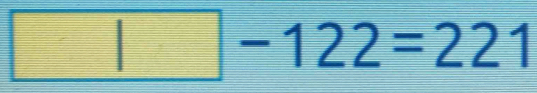 □ -122=221