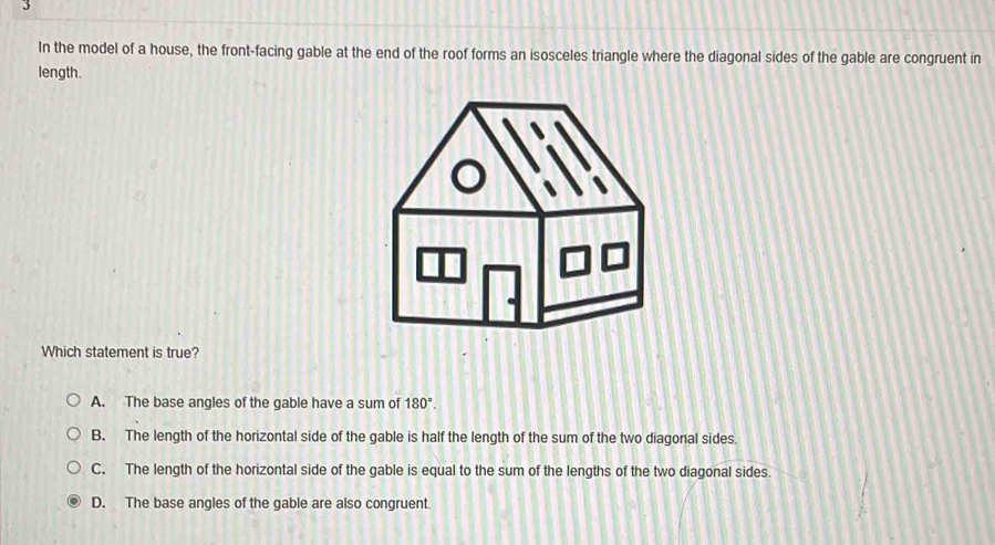 Solved: In the model of a house, the front-facing gable at the end of ...