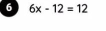 6 6x-12=12