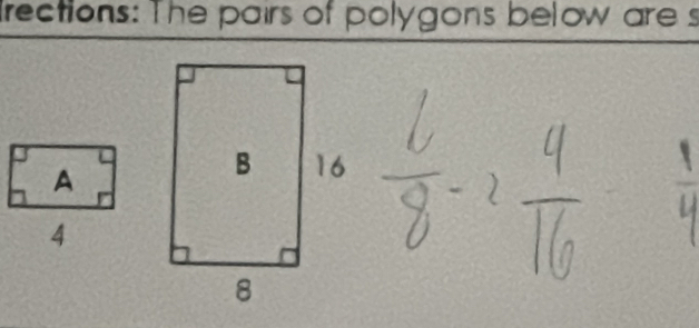 rections: The pairs of polygons below are s