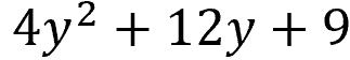 4y^2+12y+9