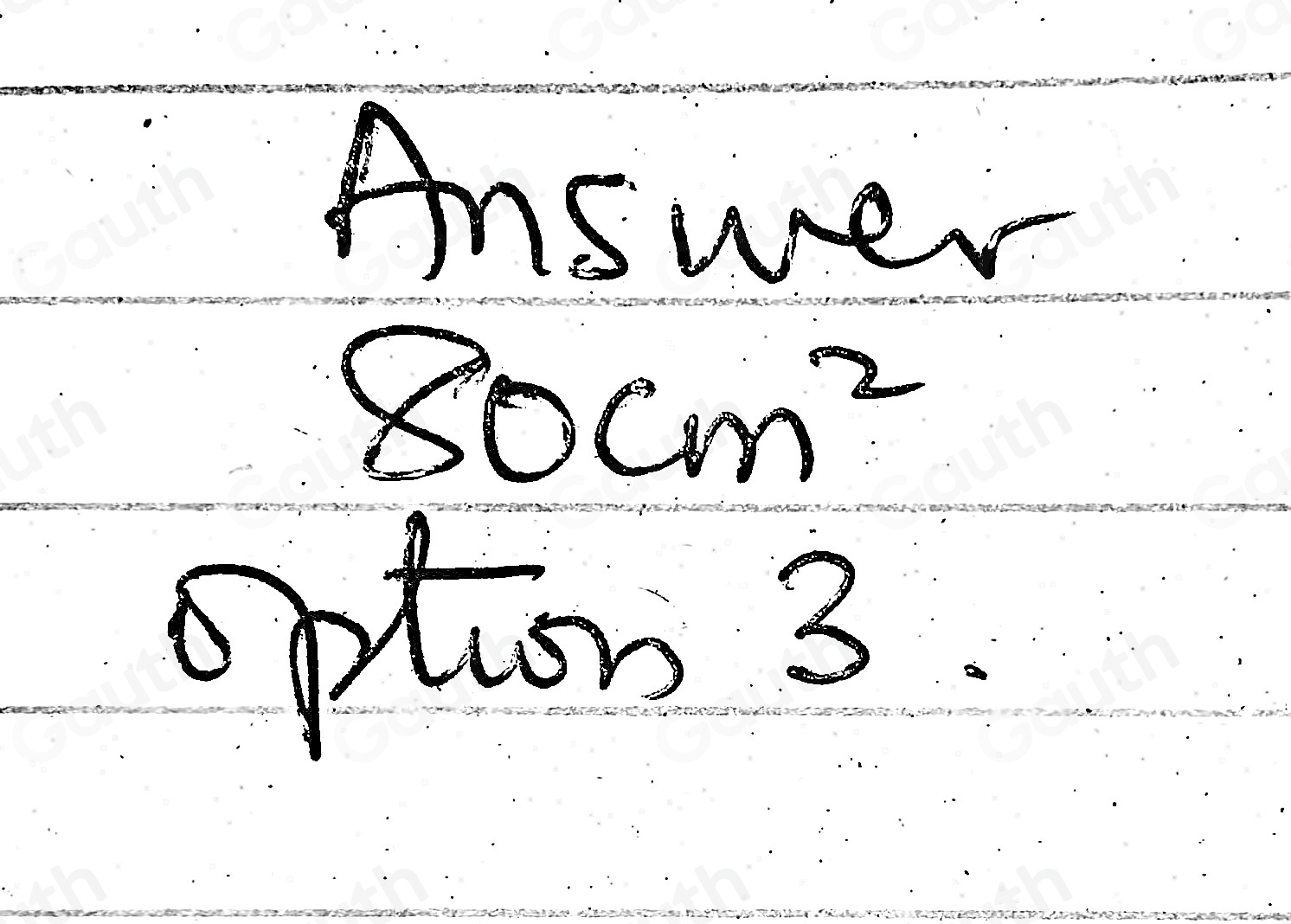 Answer
80cm^2
option 3