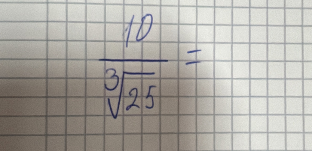  10/sqrt[3](25) =