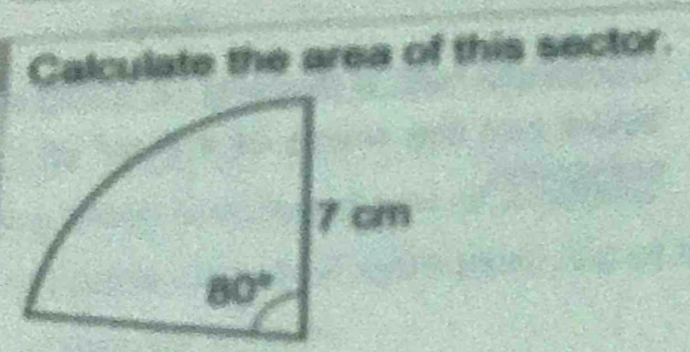 Calculate the area of this sector.