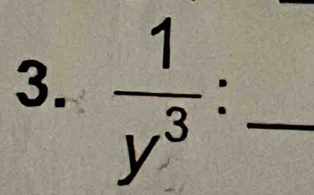  1/y^3  : _