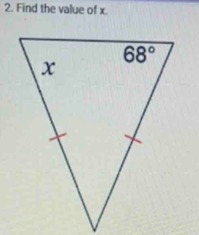 Find the value of x.
68°
x