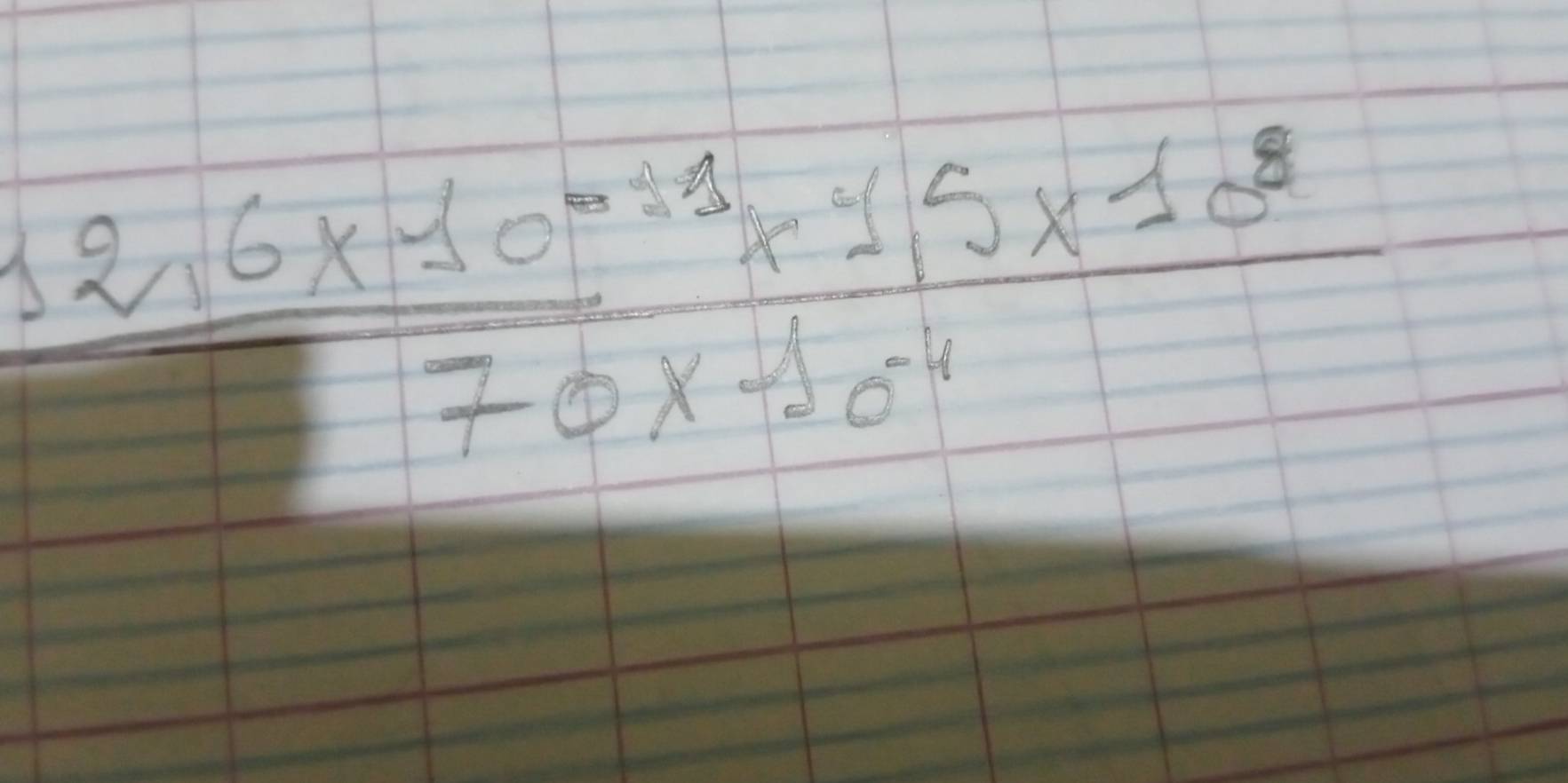  (12.6* 10^(-31)* 15* 10^8)/70x-10^(-4) 