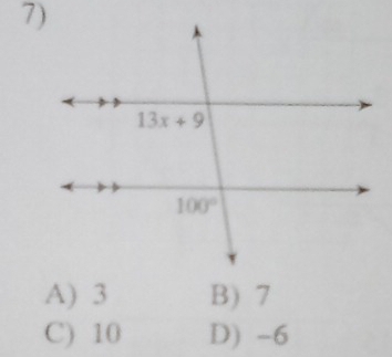 A) 3 B) 7
C) 10 D) -6