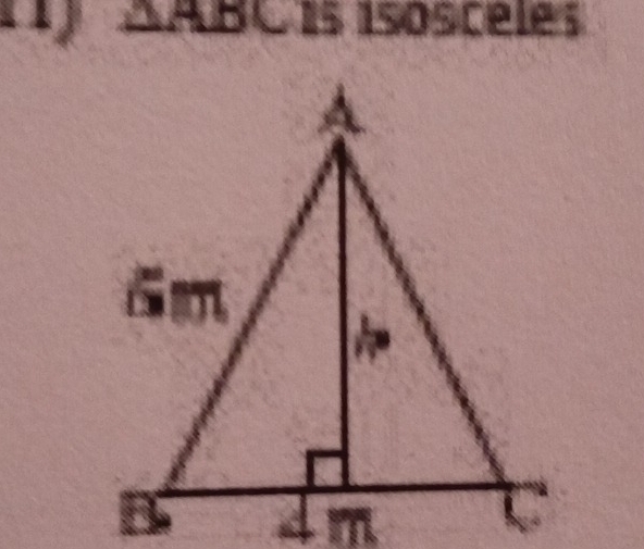 1 △ABC 1s isosceles