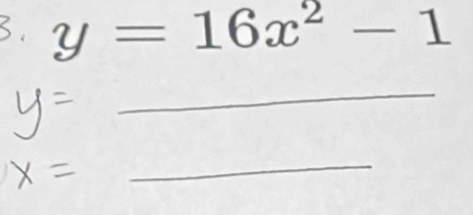 y=16x^2-1
_ 
_