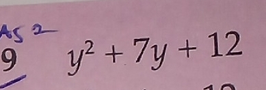 9 y^2+7y+12