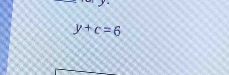 y+c=6