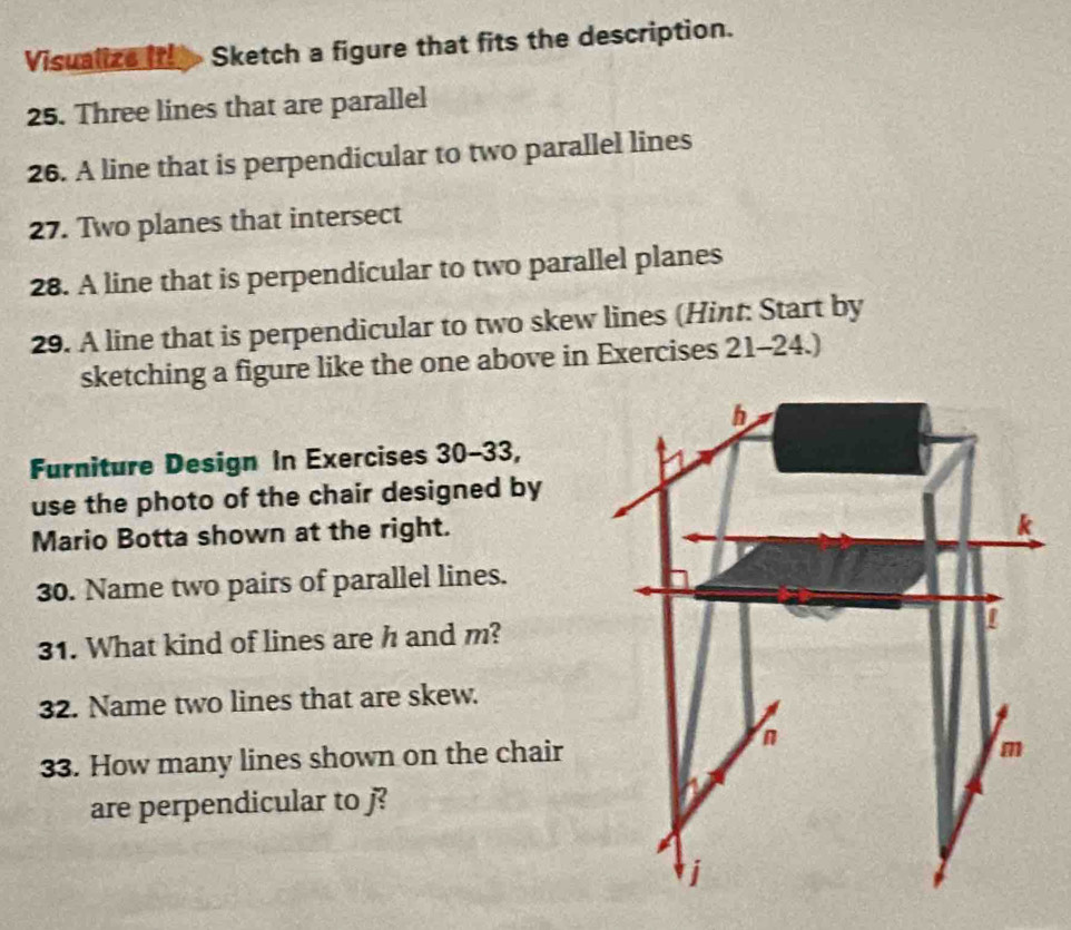 Solved: Visualize (th Sketch a figure that fits the description. 25 ...