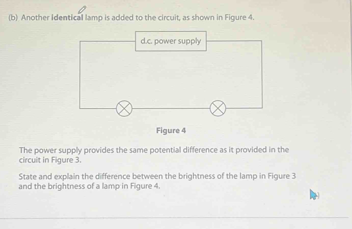Solved: Another identical lamp is added to the circuit, as shown in ...