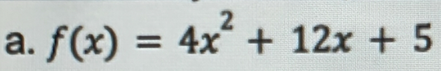 f(x)=4x^2+12x+5