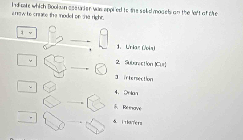 Solved: Indicate which Boolean operation was applied to the solid ...