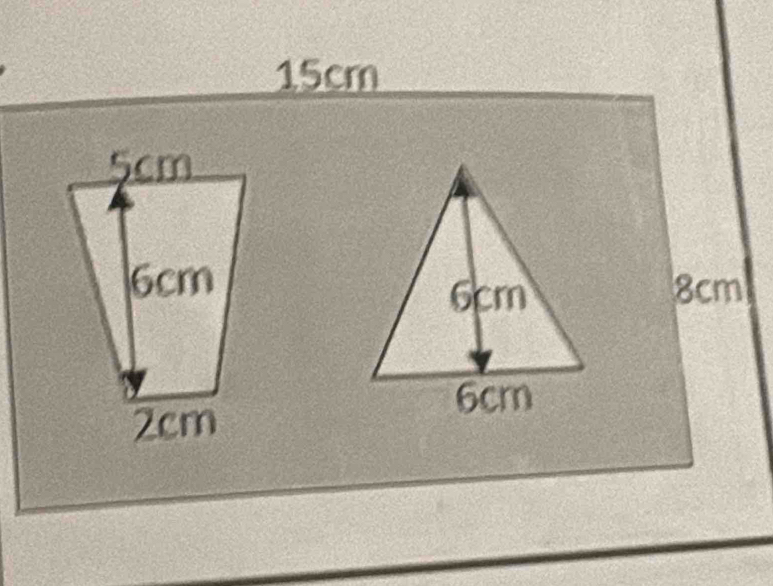 15cm
5cm
6cm8cm
2cm