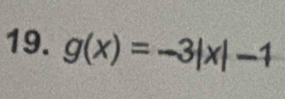 g(x)=-3|x|-1