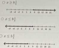 x≥ 8 1/5 
x≤ 8 1/5 
x≤ 5 2/5 
1821