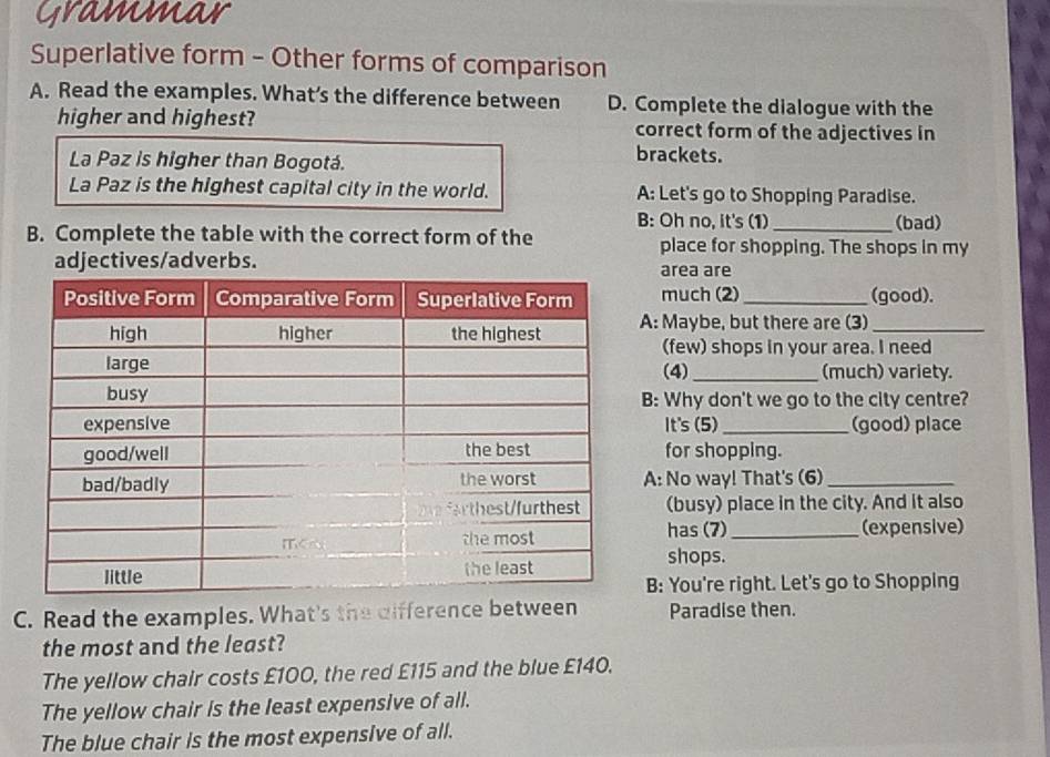 Resuelto:Grammar Superlative form - Other forms of comparison A. Read ...