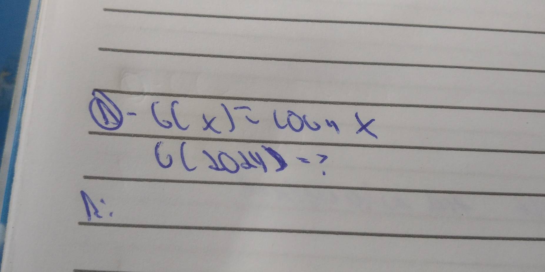 6(x)=cos x
6(1024)=
A: