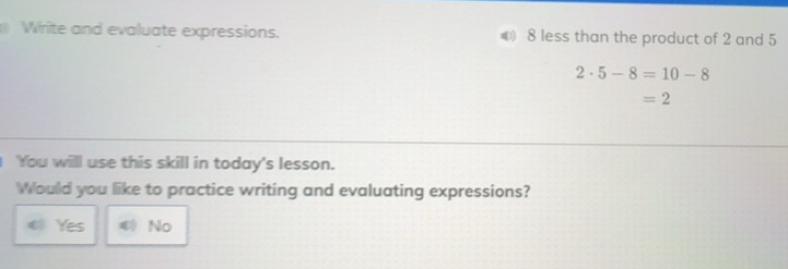 Solved: Write and evaluate expressions. 8 less than the product of 2 ...