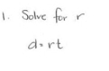 Solve for r
d· rt